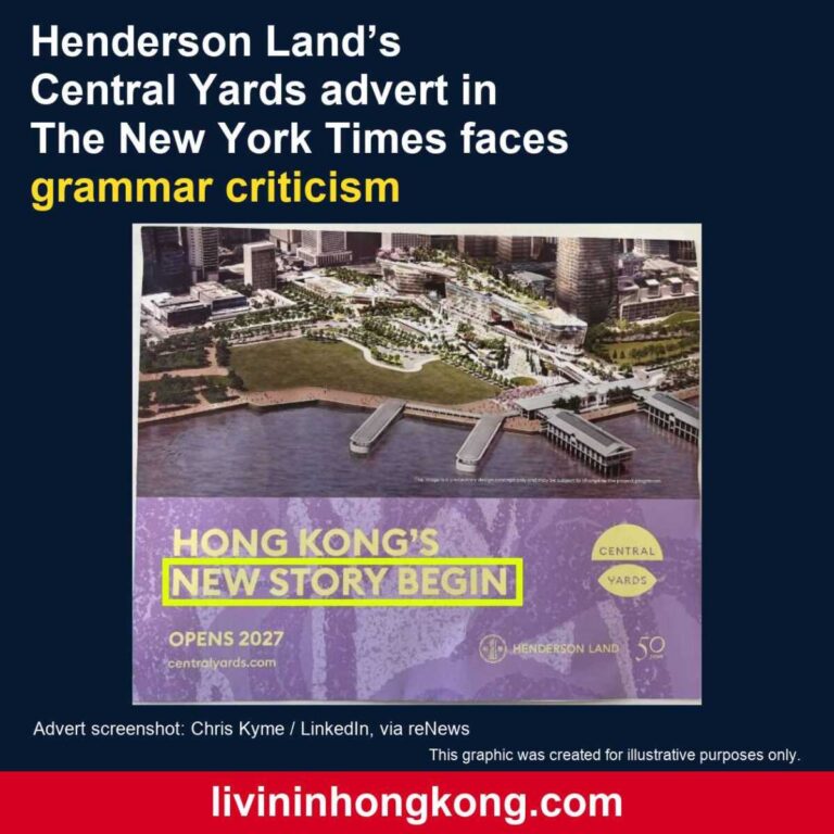 Actual Central Yards newspaper advert screenshot showing Hong Kong’s New Story Begin; Chris Kyme / LinkedIn, via reNews.